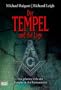 Der Tempel und die Loge: Das geheime Erbe der Templer in der Freimaurerei