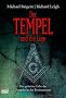 Der Tempel und die Loge: Das geheime Erbe der Templer in der Freimaurerei