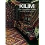 Kilim: The Complete Guide - History, Pattern, Technique, Identification