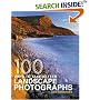 100 Ways To Take Better Landscape Photographs
