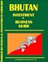 Bhutan Investment & Business Guide
