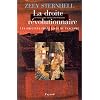 La France entre nationalisme et fascisme. Tome II. La Droite r�volutionnaire : les origines fran�aises du fascisme