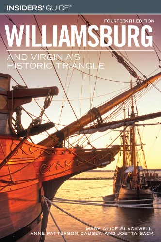 Insiders Guide to Williamsburg Guide Series)