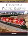Canadian Pacific Railway (MBI Railroad Color History) by Tom Murray