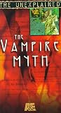  : Unexplained: The Vampire Myth