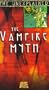Unexplained: The Vampire Myth [VHS]