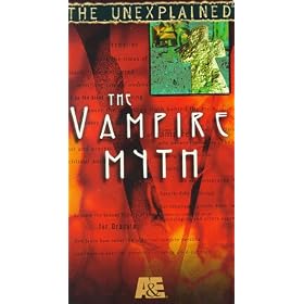 Unexplained: The Vampire Myth [VHS]