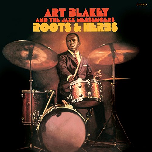 Album Art for Roots & Herbs by Art Blakey & The Jazz Messengers