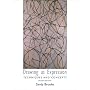 Drawing as Expression: Technique and Concepts (2nd Edition)