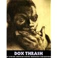 Dox Thrash: An African-American Master Printmaker Rediscovered (The Jacob Lawrence Series on American Artists)