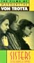 Sisters, or the Balance of Happiness [VHS]