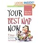 Your Best Nap Now: 7 Steps to Nodding Off at Your Full Potential