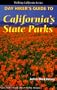 Day Hiker's Guide to California's State Parks (Walking California Series)