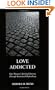 Love Addicted: One Woman's Spiritual Journey Through Emotional Dependency