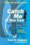 Catch Me If You Can