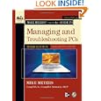 Mike Meyers' CompTIA A+ Guide to Managing and Troubleshooting PCs, Third Edition (Exams...