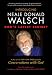 Introducing Neale Donald Walsch: God's Latest Scribe?
