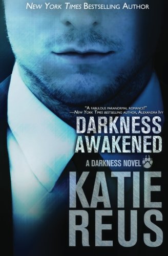 Darkness Awakened (Volume 1)