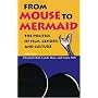 From Mouse to Mermaid: The Politics of Film, Gender, and Culture