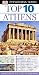 DK Eyewitness Top 10 Travel Guide: Athens