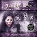 The Legend Reborn: The Making of the New Audio Dramas (Dark Shadows)