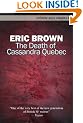 The Death of Cassandra Quebec (infinity plus singles)