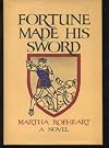 Fortune Made His Sword