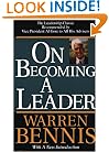 On Becoming A Leader: Revised Edition