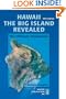 Hawaii The Big Island Revealed: The Ultimate Guidebook