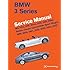 BMW 3 Series (E46) Service Manual: 1999, 2000, 2001, 2002, 2003, 2004, 2005