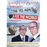 The Yes Men Fix the World