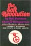 The Soft Revolution: A Student Handbook for Turning Schools Around