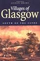 Villages of Glasgow: The South Side