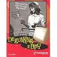 Degunking eBay by Greg Holden