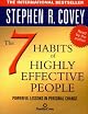 The 7 Habits of Highly Effective People
