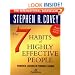 The 7 Habits of Highly Effective People
