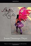 Belle Laide: Poems