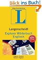 Langenscheidt Explorer W�rterbuch Englisch: Englisch - Deutsch / Deutsch - Englisch. Rund 60.000 Stichw�rter, Wendungen und �bersetzungen