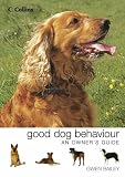 Collins Good Dog Behaviour (Owners Guide)