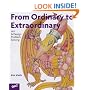 From Ordinary To Extraordinary: Art & Design Problem Solving