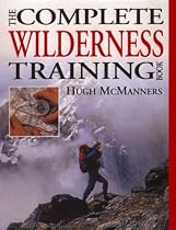 Complete Wilderness Training Book (DK Living)