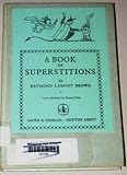 A book of superstitions