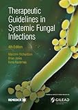 Therapeutic guidelines in systemic fungal infections