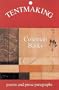 Tentmaking:  Poems and Prose Paragraphs