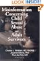 Misinformation Concerning Child Sexual Abuse and Adult Survivors