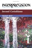 Second Epistle to the Corinthians (Interpretation Bible Commentaries)