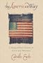 The American Way: A Geographical History of Crisis and Recovery