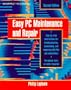 Easy PC Maintenance and Repair