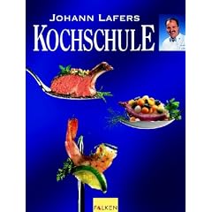 Johann Lafers Kochschule