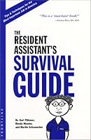The Resident Assistant's Survival Guide